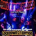 DJ Raylight Rave Culture Fck 2020 Lockdown 2.1 Edition