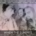 When The Sun Hits #80 on DKFM