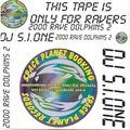 DJ S-I-ONE # 2000 RAVE DOLPHINS 2 JUNI 1997