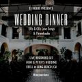 LIVE Wedding Dinner Set 90s, 00s Throwbacks Mix | March 2020