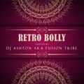 Retro Bolly Session by DJ Ashton Aka Fuion Tribe
