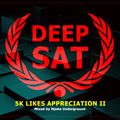 Deep Sat 5k Appreciation II by Mjeke Underground