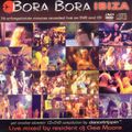 Bora Bora Ibiza (Mixed by Gee Moore) (2004)