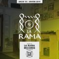 LA RAMA RECORDS - Show #01 (Winter 2019/2020)