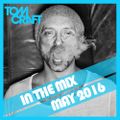 Tomcraft - in the mix - May 2016