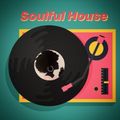 Soulful House Session May/26/2020