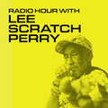 Radio Hour with Lee Scratch Perry