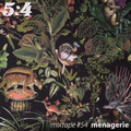 Mixtape #54 : Menagerie
