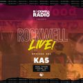 ROCKWELL LIVE! DJ KA5 @ WOOD - OPEN SET - OCT 2021 (ROCKWELL RADIO 051)