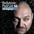 Bodytonic Podcast 066 : Kirk Degiorgio