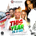 Dj Kaywise - This Year Mix