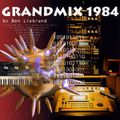Ben Liebrand – Grandmix 84 (1985)