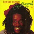 MIDNIGHT RAVER'S 'Dennis Brown Spellbound Mini-Mix'