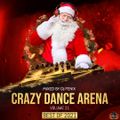 Crazy Dance Arena Vol.21 (Best of 2021) mixed by Dj Fen!x