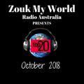 October 2018 - Hottest 20 Zouk Tracks for Zouk My World Radio!