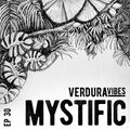 Verdura Vibes 030 - Mystific [06-07-2020]