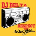★ Dj Delta - Respect The B-Boys ★