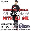DJ Wreck - Hip Hop Vibe Show 63 - DJ MK