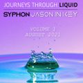 Journeys Through Liquid #1 (with Jason In:Key)