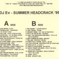 DJ Ev - Summer Headcrack '95