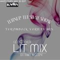 TURNUP TUES. 12o'Clock LIT MIX DJ JIMI MCCOY MAY 2017 MIX 2 VARIETY TB MIX !