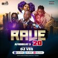 Rave 20 Afro beat Edition