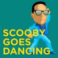 DJ Scooby - Goes Dancing Mix (Section 2018)