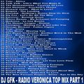 DJ GFK - Radio Veronica Top MIx Part 1 (Section Salle V.I.P.)