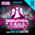 BH Podcast 010 - Andy Whitby & Raul Soto