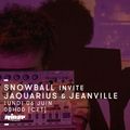 Snowball invite Jaquarius & Jeanville -  06 Juin 2016