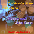 House and Afro Beat: DJ Mastakut on HALE.London Radio 2022/01/18