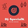 EDM Dance Mix by DJ SpecialK 10 December 2021