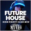 Future House Mix 2022 - EDM Party Club Music Best Remixes of Popular Music 2022 - EDM & Future House