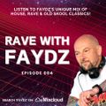 RAVE WITH FAYDZ 004