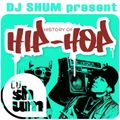 DJ Shum - History of Hip Hop # 1