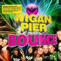 Wigan Pier Presents Bounce (Cd1)