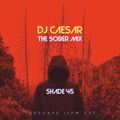 DJ Caesar - Sober Mix (SiriusXM Shade45) - 2023.06.20