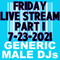 (Mostly) 80s & New Wave Happy Hour (Part 1) - Generic Male DJs - 7-23-2021