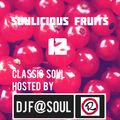 Soulicious Fruits #12 by DJ F@SOUL