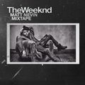 The Weeknd Mixtape