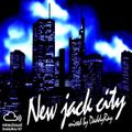 New Jack City mixed by DaddyRay