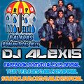 Grupo Mojado ( Baladas Romanticas Mix ) - DJ Alexis