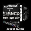 Angel After Midnight August 12, 2022