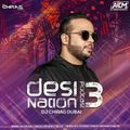 Desi Nation Podcast EP 03 - DJ Chirag Dubai