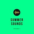 Summer Sounds Episode 3