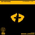 22/06/2022 - Say Nothing