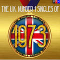 UK NUMBER 1 SINGLES OF 1973