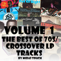 The Best of Crossover/70s Soul Lp Tracks Volume 1.