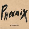 DJ No Breakfast - PHOENIX