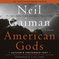 American Gods: - Neil Gaiman